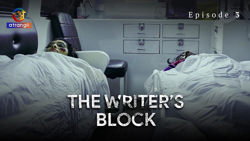 The Writer's Block | Season 01 | Episode 03